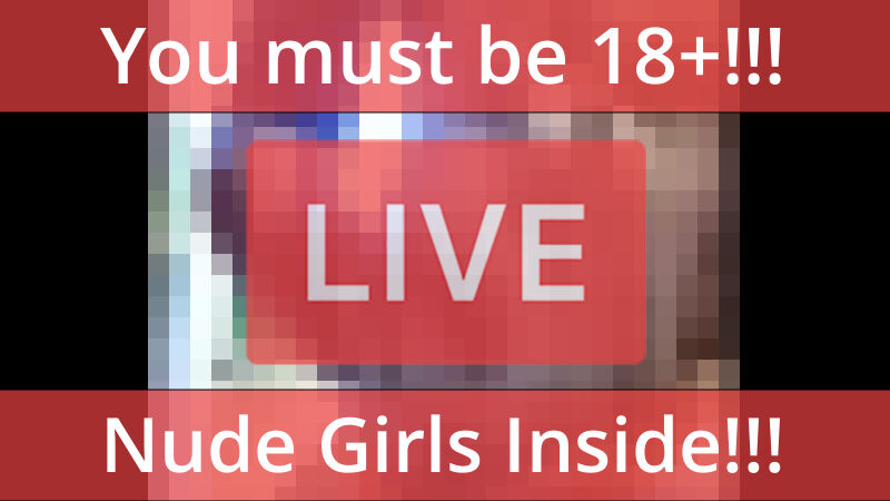 Naked ExreaSlutyx is live!