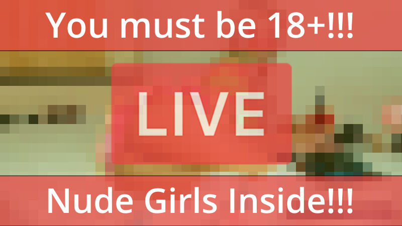 Naked hotdesite18XxX is live!